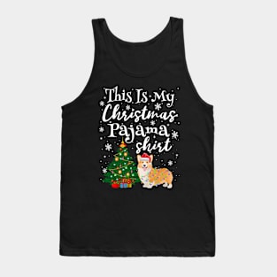 This is my Christmas Pajama Shirt Corgi Lover Dog Tank Top